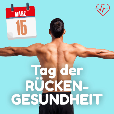 15. März: Tag der Rückengesundheit